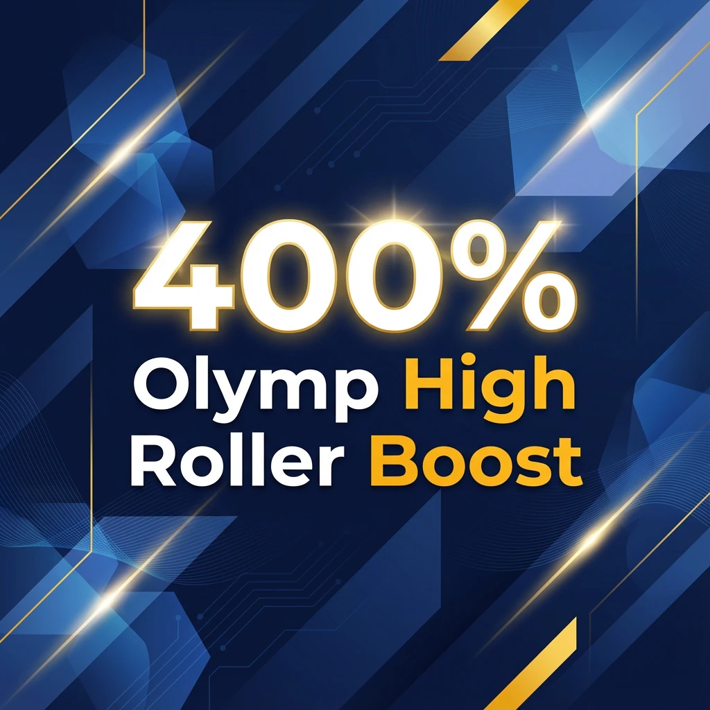 400% Olymp High Roller Boost